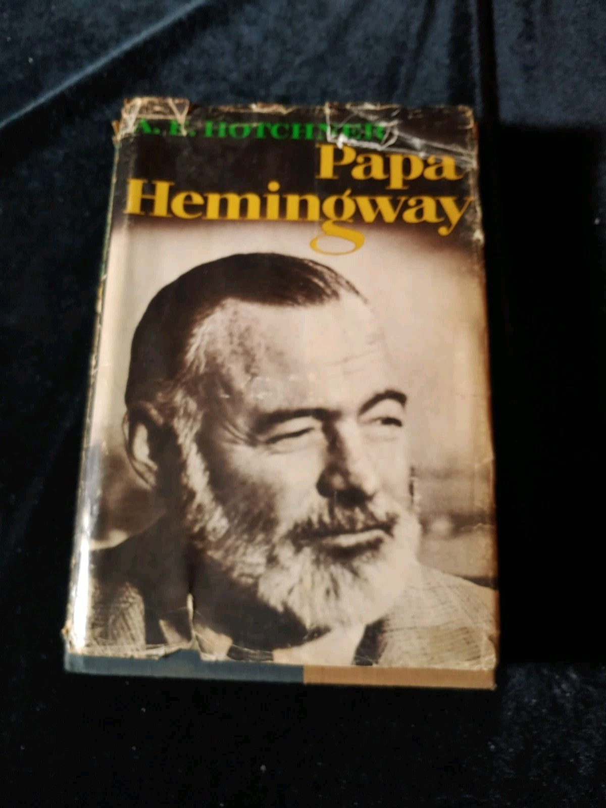 Papa Hemmingway A. F. Hotchner Ernest Hemingway Memoir 1966