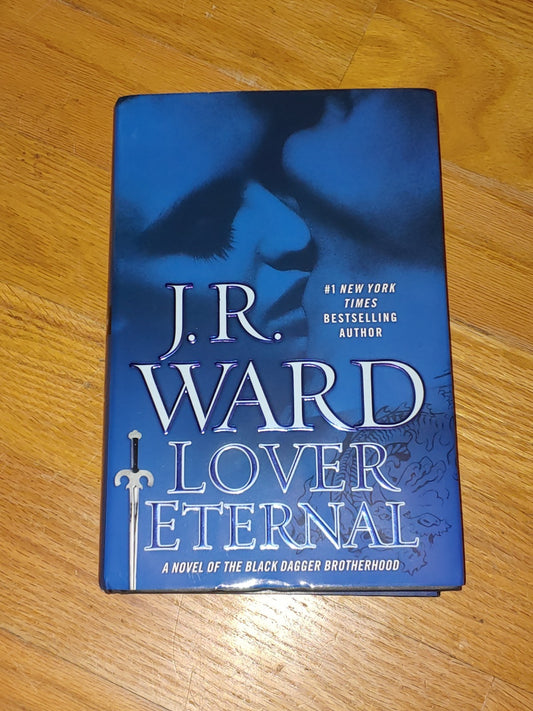 REDUCED! NEW! Lover Eternal by J.R. Ward Hardcover Signed!